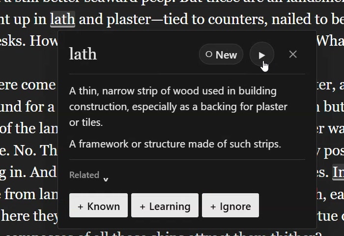 The word lath underlined in Moby Dick, with a WordySpot card: its meaning, a play button, and Known, Learning and Ignore buttons.